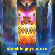 stumble guys store